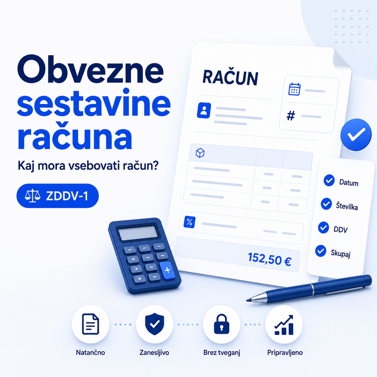 Obvezne sestavine računa: kaj mora vsebovati vsak račun po ZDDV-1